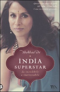 India superstar - Da incredibile a inarrestabile