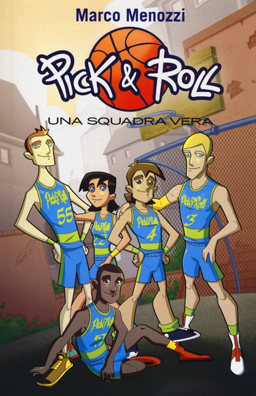 Una squadra vera. Pick & Roll