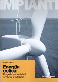 Energia eolica - Progettazione de sito onshore e offshore