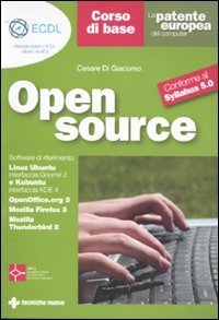 La patente europea del computer - Open source. Corso di base. Conforme al Sillabus 5.0