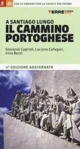 A Santiago lungo il cammino portoghese