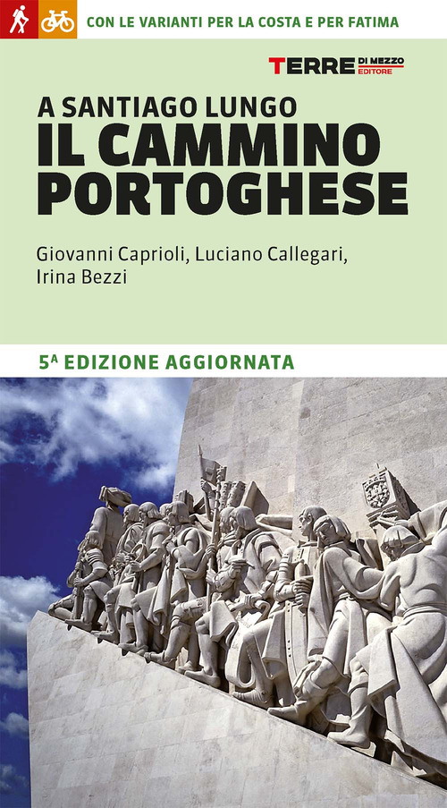 A Santiago lungo il Cammino portoghese