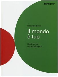 Il mondo è tuo
