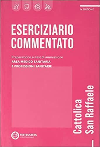 Eserciziario commentato. Cattolica-S. Raffaele