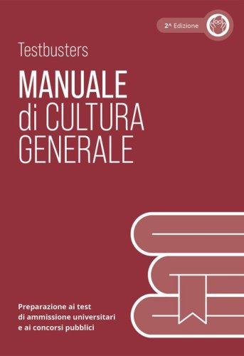 Testbusters Cultura Generale - Manuale di Teoria