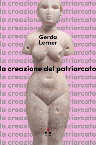 La creazione del patriarcato