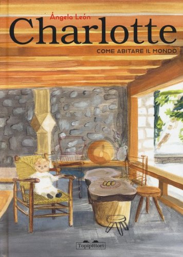 Charlotte. Come abitare il mondo
