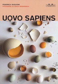Uovo sapiens