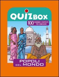 Popoli del mondo. 100 domande e risposte per conoscere