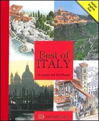 Best of Italy. 25 tesori del Bel Paese