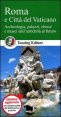 Roma e Citt&agrave; del Vaticano
