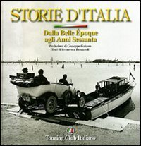 Storie d'Italia. Dalla Belle &Eacute;poque agli anni Sessanta