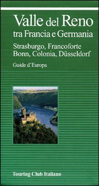 Valle del Reno tra Francia e Germania