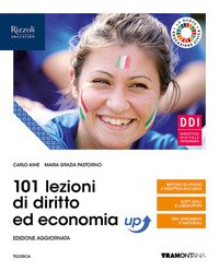 101 Lezioni Di Diritto Ed Economia Up. Per Le Scuole Superiori. Con E-book. Con Espansione Online