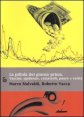 La pillola del giorno prima - Vaccini, epidemie, catastrofi, paure e verit&agrave;