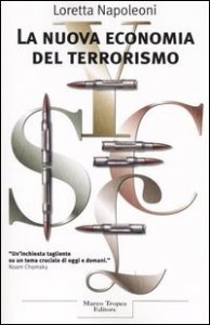 La Nuova Economia Del Terrorismo