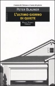 L'ultimo giorno di quiete