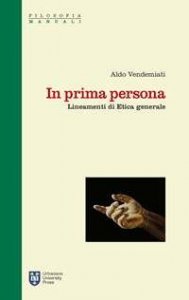 In prima persona - Lineamenti di etica generale