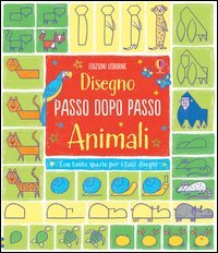 Animali. Disegno passo dopo passo