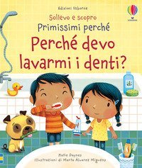 Perch&eacute; devo lavarmi i denti?