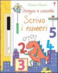 Scrivo i numeri. Disegno e cancello