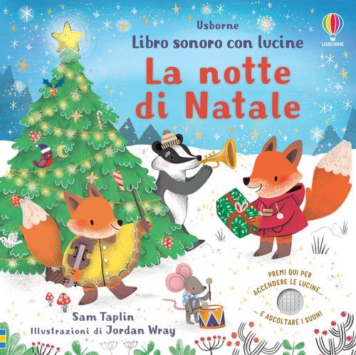 La notte di Natale. Libro sonoro con lucine