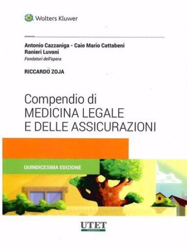 Compendio di medicina legale e delle assicurazioni