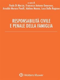 Responsabilit&agrave; civile e penale della famiglia