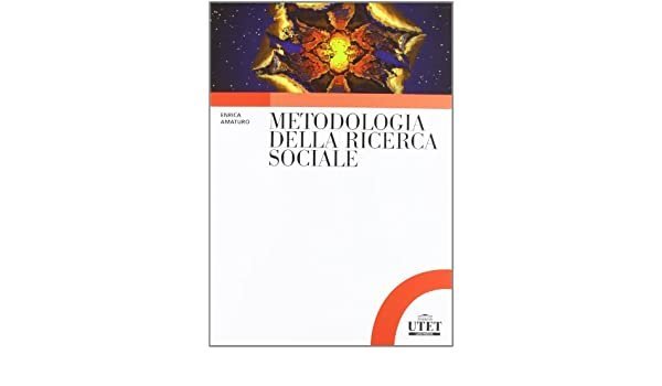 Metodologia della ricerca sociale