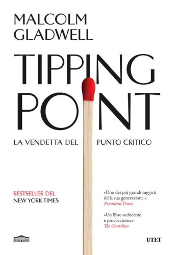 Tipping point. La vendetta del punto critico