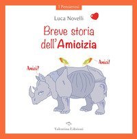 Breve storia dell'Amicizia