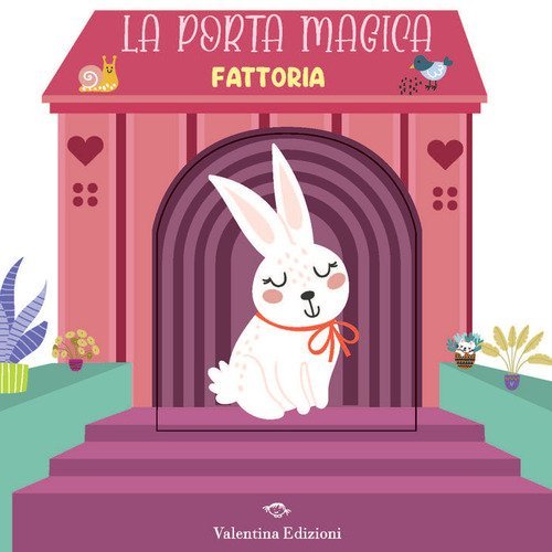 Fattoria. La porta magica