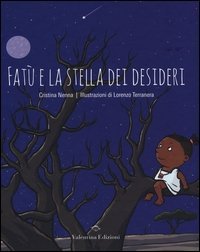 Fat&ugrave; e la stella dei desideri