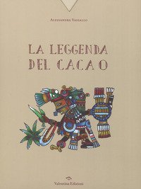 La leggenda del cacao