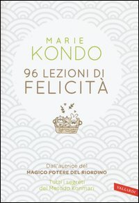 96 lezioni di felicit&agrave;