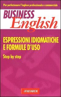 Espressioni idiomatiche e formule d'uso