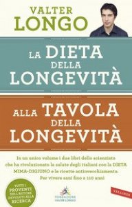 La dieta della longevità-Alla tavola della longevità