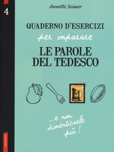Quaderno d'esercizi per imparare le parole del tedesco