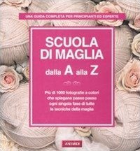 Scuola di maglia dalla A alla Z