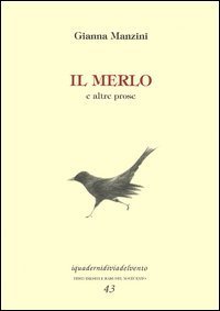 Il merlo e altre prose
