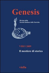 Genesis - Rivista della Societ&agrave; italiana delle storiche (2009). Vol. 8