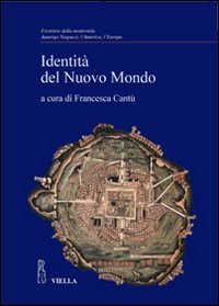 Identit&agrave; del nuovo mondo
