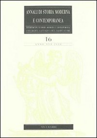Annali di storia moderna e contemporanea. Vol. 16
