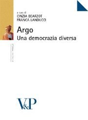 Argo - Una democrazia diversa