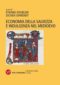 Economia della salvezza e indulgenza nel Medioevo