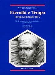 Eternit&agrave; e Tempo - Plotino, Enneade III 7