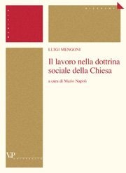 Il lavoro nella dottrina sociale della Chiesa