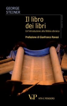Il libro dei libri - Un'introduzione alla Bibbia ebraica. Prefazione di Gianfranco Ravasi