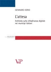 L' attesa - Inchiesta sulla cittadinanza digitale nei municipi italiani