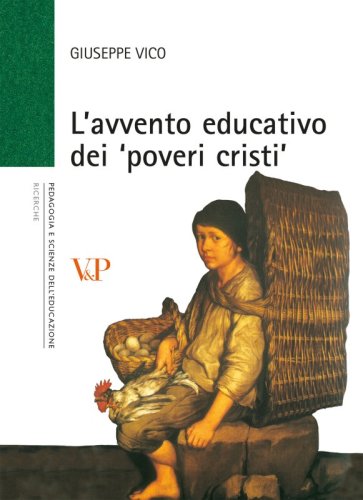 L' avvento educativo dei 'poveri cristi'